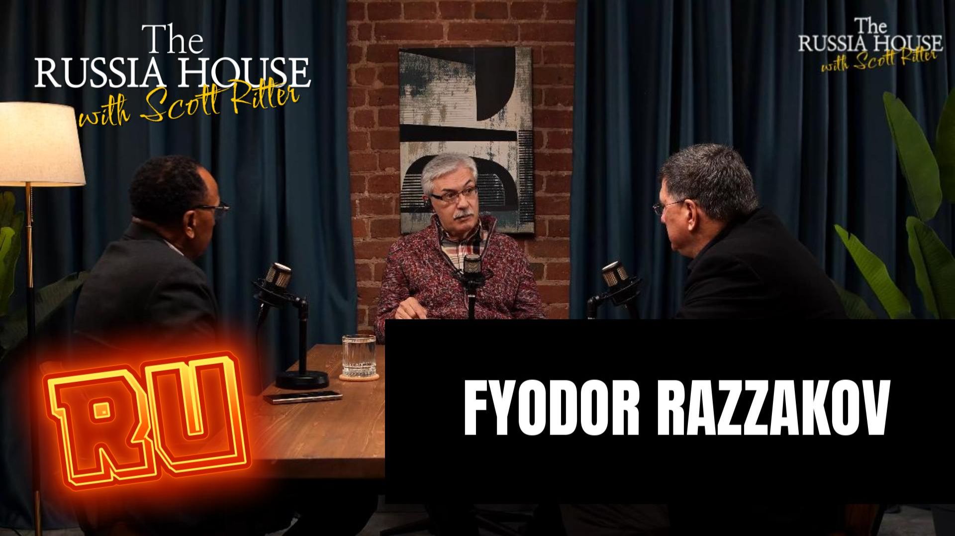 The Russia House with Scott Ritter | Интервью с Фёдором Раззаковым смотреть онлайн