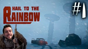 HAIL TO THE RAINBOW #1 ПРОХОЖДЕНИЕ НА РУССКОМ