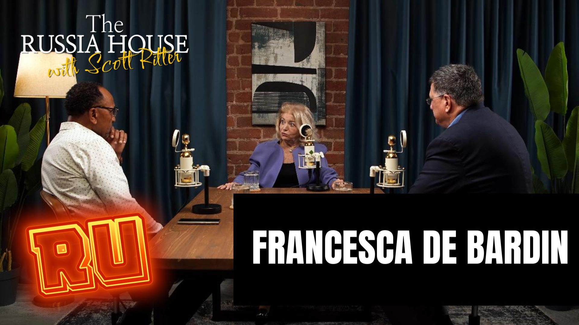 The Russia House with Scott Ritter | Интервью с Франческой де Барден смотреть онлайн