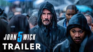 Джон Уик 5 (Трейлер 2026)