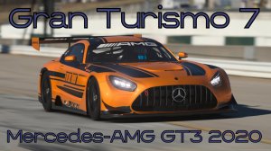 Mercedes-AMG GT3 2020 — бескомпромиссный лидер кольцевых гонок в мире Gran Turismo 7 🌍⚡️