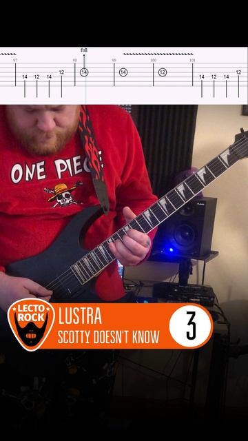 Lustra - Scotty Doesn't Know (Part 3)