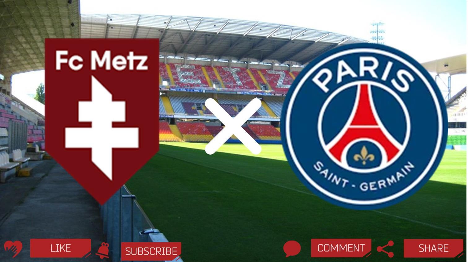 Мец - ПСЖ