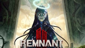 немного Remnant II под Disqonnect - Leopard