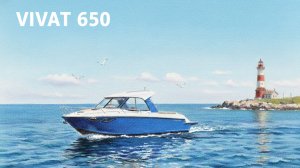 🛥️ VIVAT 650: Ваша идеальная свобода на воде!
