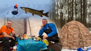 ЖИВЁМ В ПАЛАТКЕ В МОРОЗ. ЗИМНИЙ КЕМПИНГ. ЛОВИМ ЩУКУ НА ЖЕРЛИЦЫ