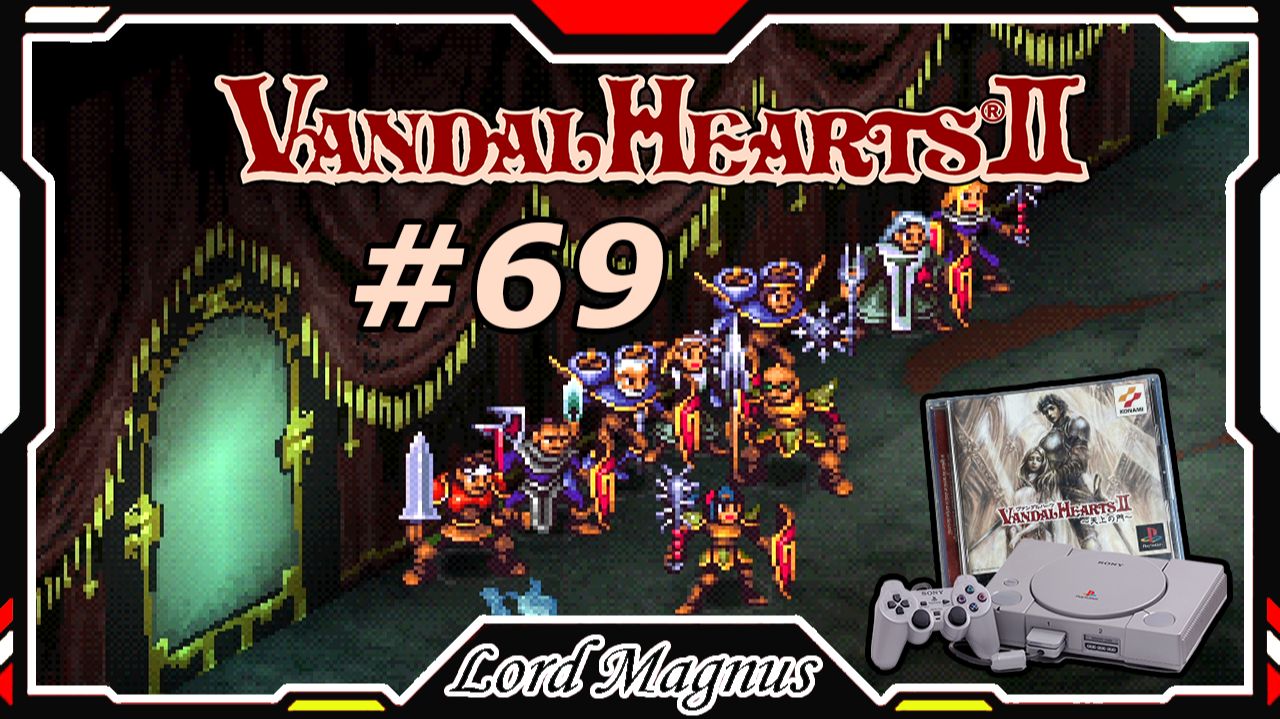 Прохожу Vandal Hearts 2 со своим переводом на Ru язык! #69 Битва в зеркальной комнате! Против себя! смотреть онлайн