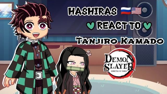 Реакция Столпов на Тандзиро / Персонажи КРД / Большая реакция / Гача реакция / Demon Slayer смотреть онлайн