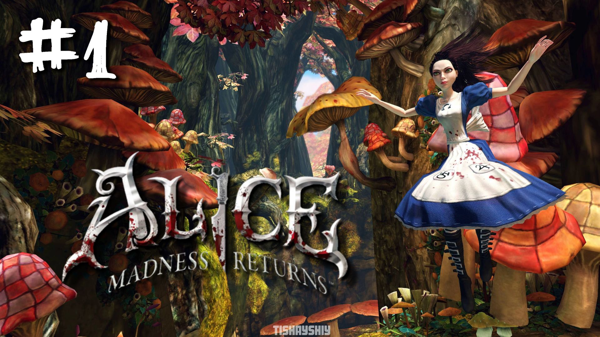 Alice Madness Returns прохождение #1 Долина Слёз смотреть онлайн