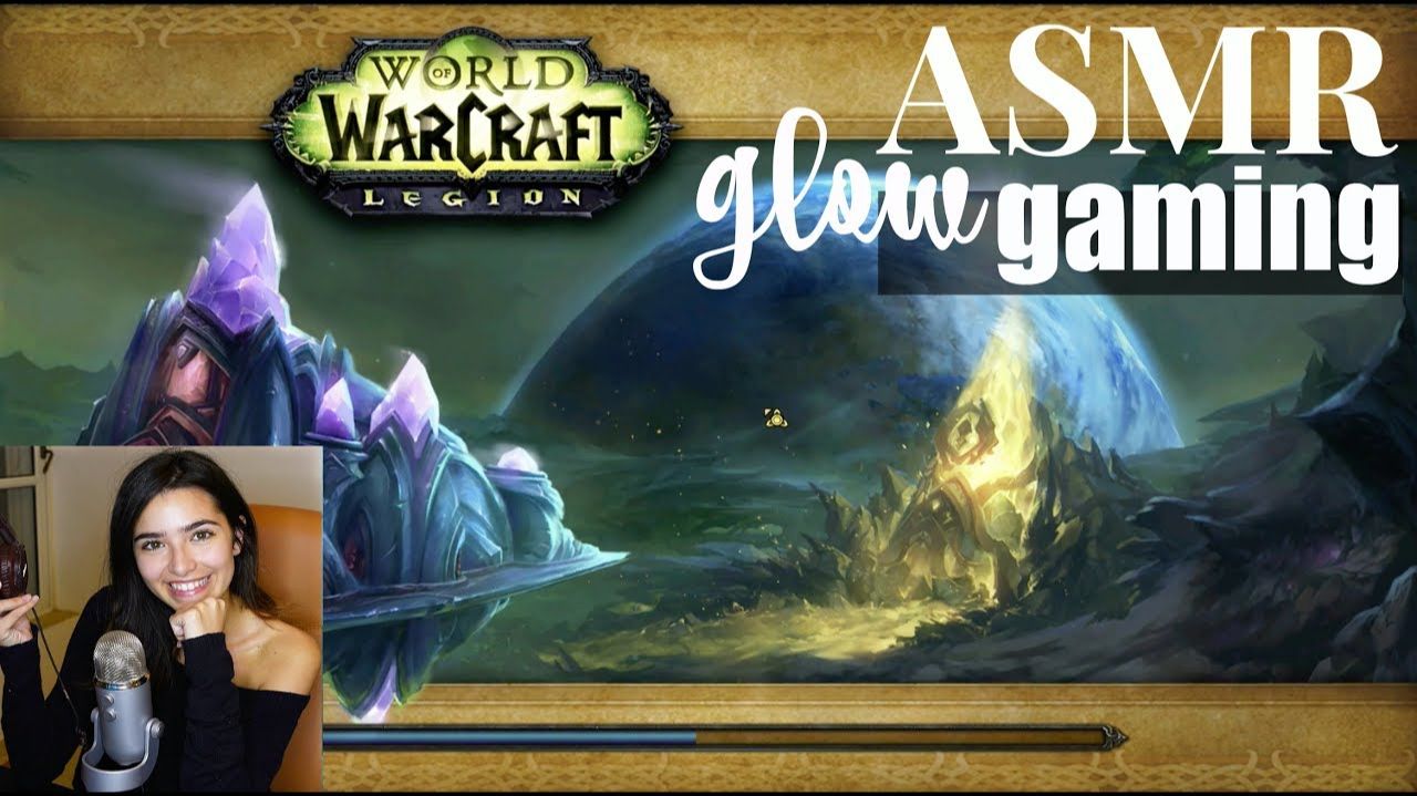 ASMR Gaming: World of Warcraft | ASMR Glow смотреть онлайн