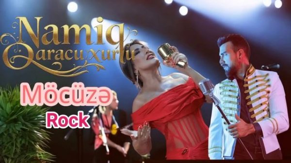 Namiq Qaracuxurlu - Möcüze Rock version 2025 RC