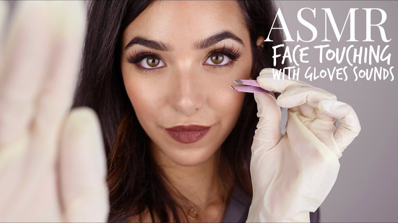 ASMR Personal Attention: Face Touching With Gloves + Tweezers (Gloves Sounds, Tweezers Sounds...)