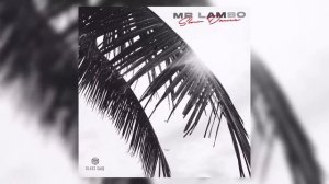 Mr Lambo - Slow Dance (Official Video)