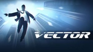 Прохождение Vector #3