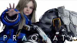 Геймплей Демо PRAGMATA на Русском языке FullHD/60fps