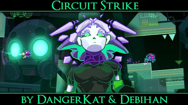 Circuit Strike by DangerKat & Debihan