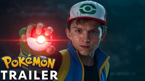 ПОКЕМОН (Трейлер 2026)