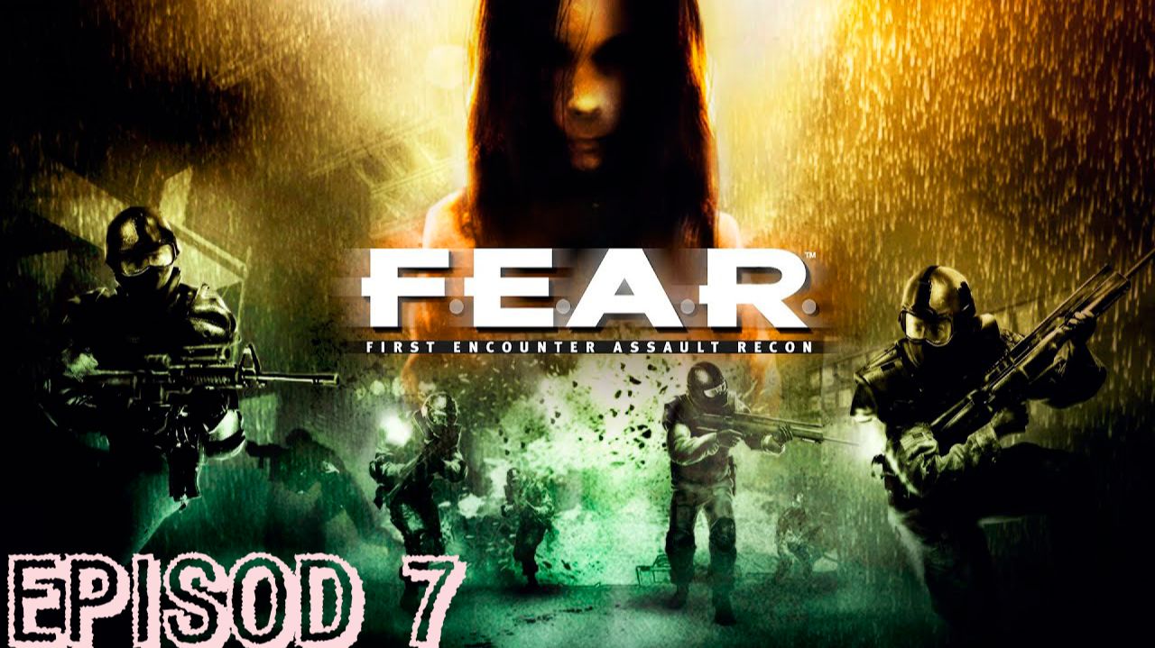 Прохождение игры F.E.A.R. (без комментариев) смотреть онлайн