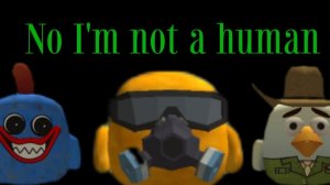 No I'm not a human [ chicken gun ] 1 эпизод