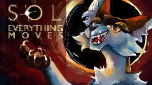 Sol. Everything Moves. Complete Warrior Cats M. A. P (Коты воители Сол МАП ПЕРЕЗАЛИВ)