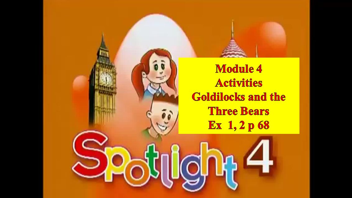English Spotlight 4 p 68 Английский Спотлайт 4 стр 68 смотреть онлайн