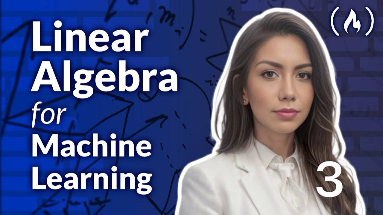 3) Linear Algebra for Machine Learning смотреть онлайн