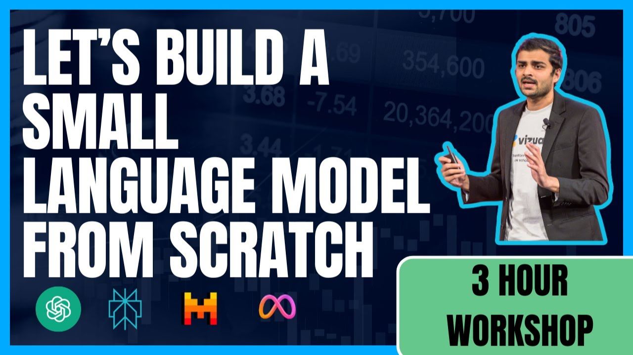 Build a Small Language Model (SLM) From Scratch смотреть онлайн