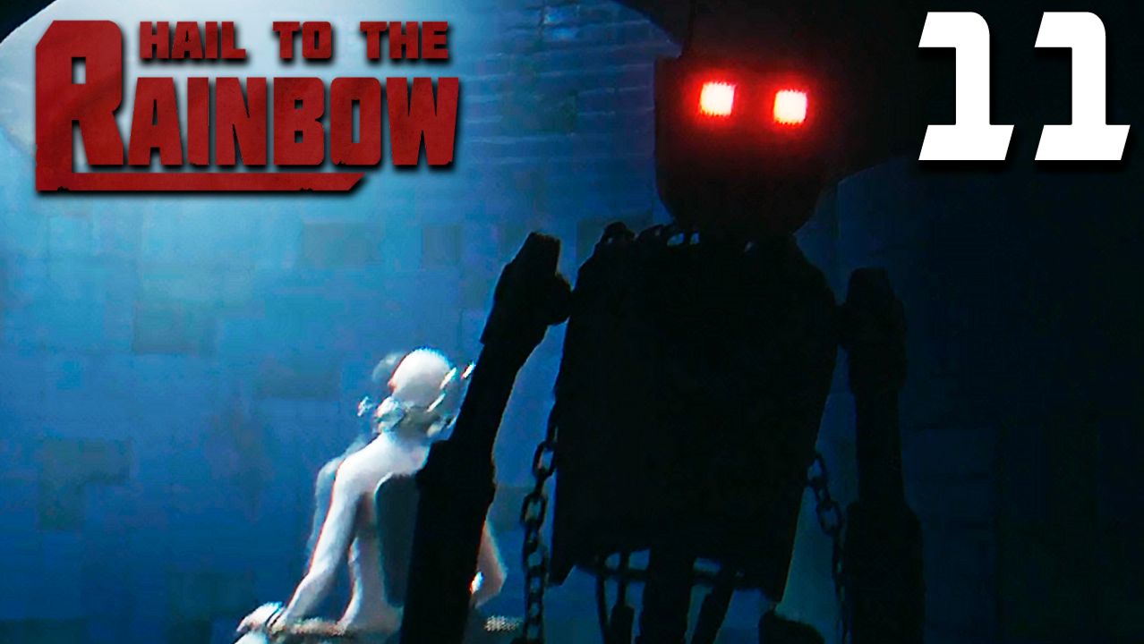 СТРАШНО, ВЫРУБАЙ (11) ► Hail To The Rainbow смотреть онлайн