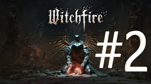 Witchfire #2