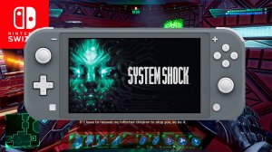 System Shock Nintendo Switch Lite Gameplay