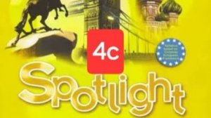 Spotlight 5 (Спотлайт 5), Учебник, урок 4c, стр. 60.