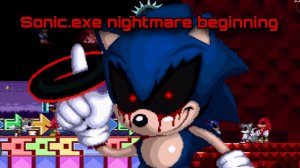 Видео с моего стрима (в дп) 
Sonic.Exe nightmare beginning (все уровни)
