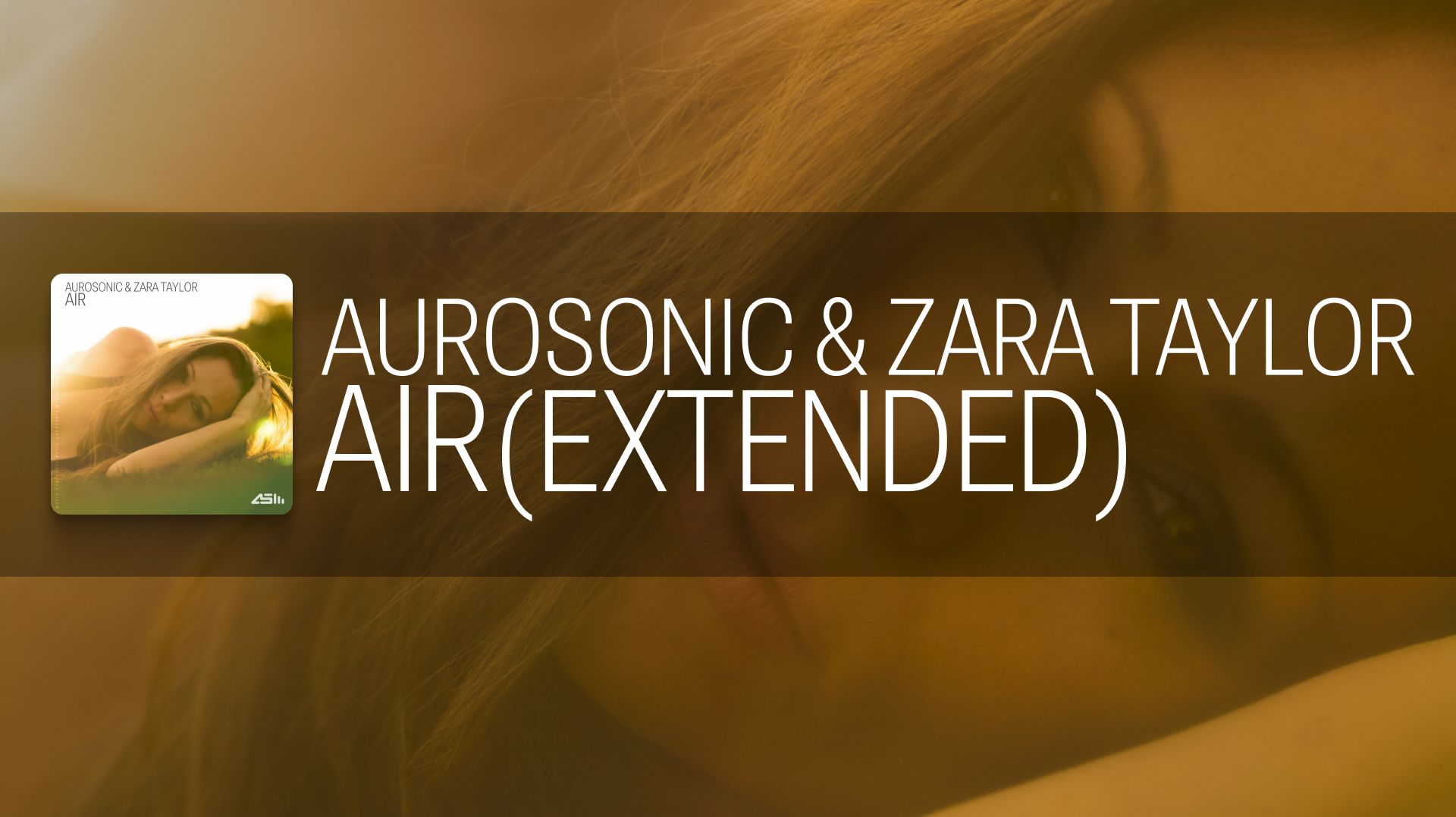 Aurosonic, Zara Taylor - Air (Extended) [AUROSONIC MUSIC] смотреть онлайн