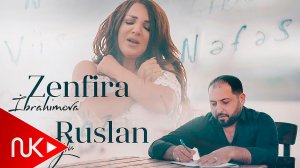 Zenfira ibrahimova ft Ruslan Seferoglu - Nefes