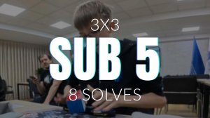 [Sub 5] 3x3 Solves