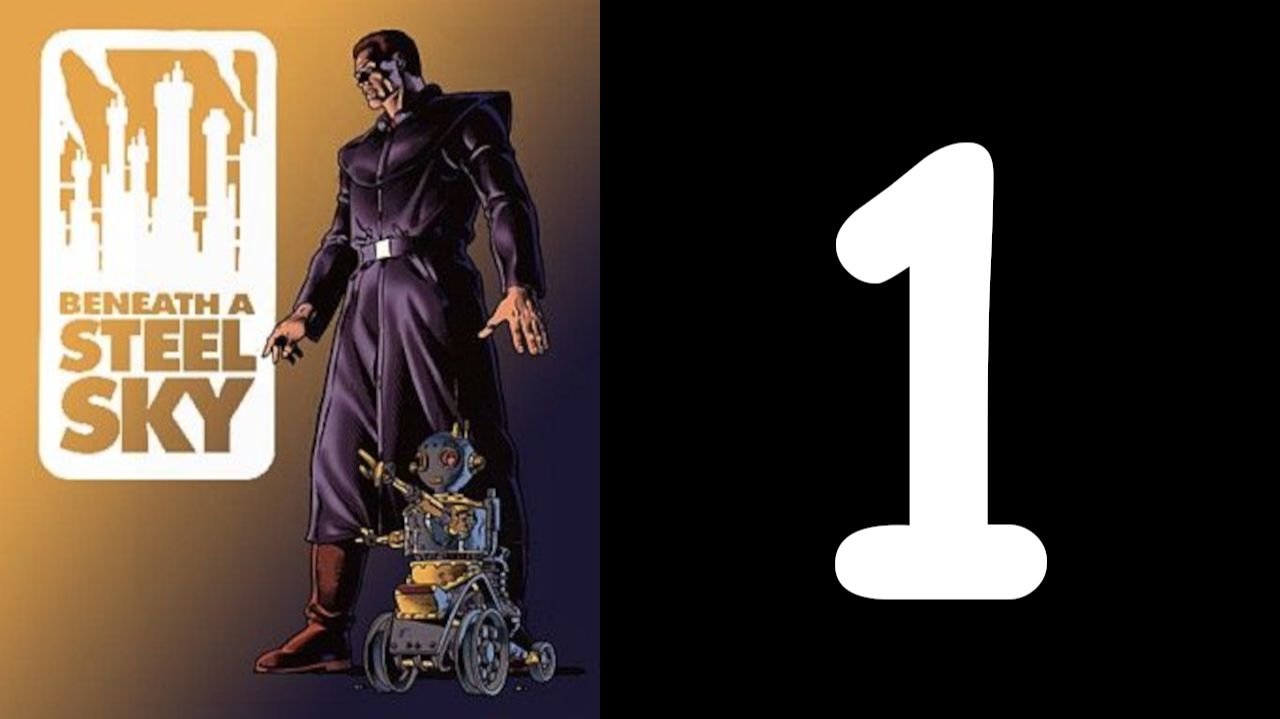 Beneath a Steel Sky № 1