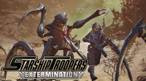 Starship Troopers: Extermination - Advance and Secure - Valaka