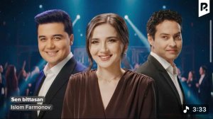 Islom Farmonov - Sen bittasan | Ислом Фармонов - Сен биттасан
