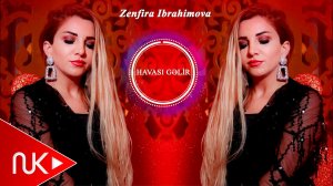 Zenfira ibrahimova - Havasi Gelir