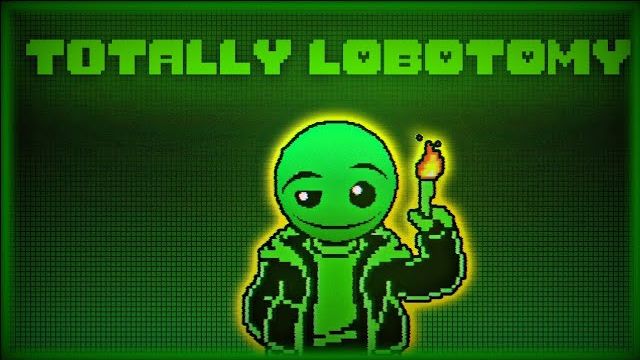 TOTTALY LOBOTOMY | Totally Serious (lobotomy Remix)