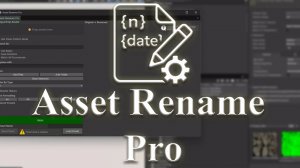 Asset Unity - Asset Renamer Pro (Программа для переименования активов)