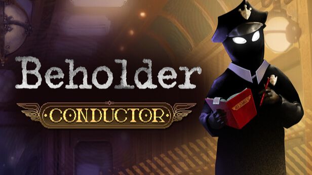 Beholder Conductor финал