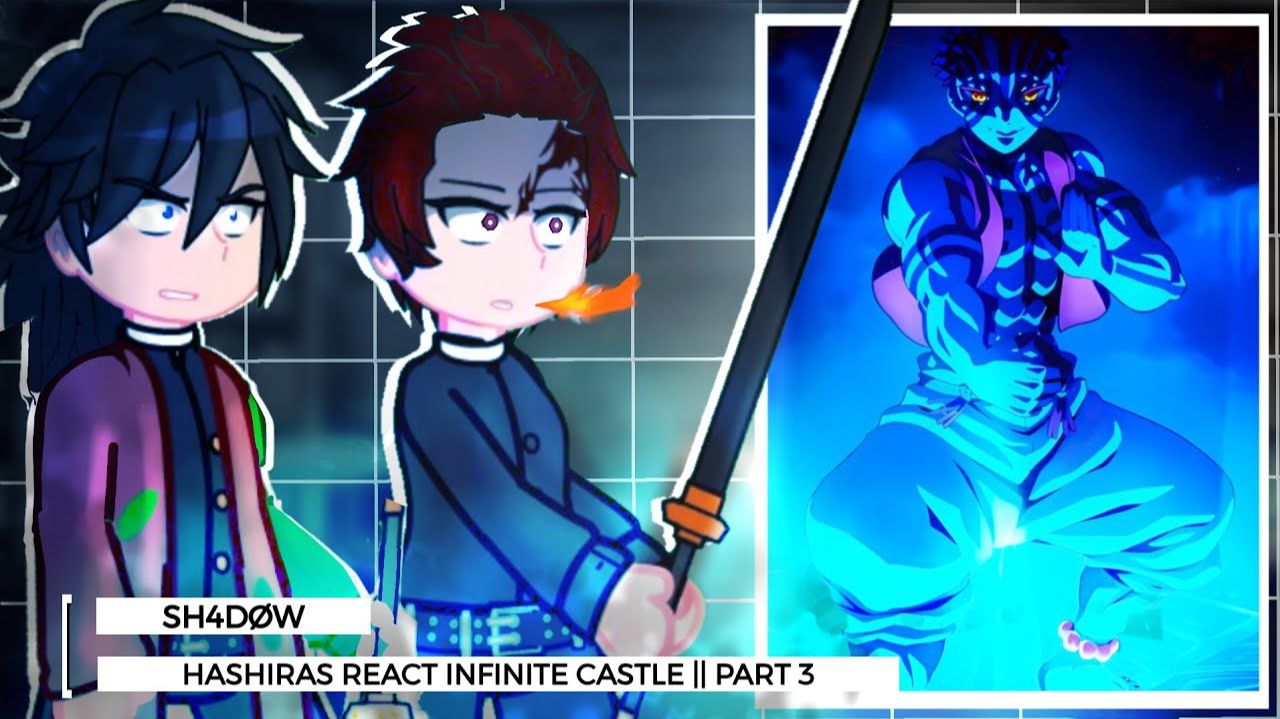 Реакция Столпов на Битву Тандзиро, Гию Vs Аказа / Персонажи КРД / Гача реакция / Demon Slayer