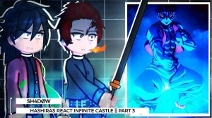 Реакция Столпов на Битву Тандзиро, Гию vs Аказа / Персонажи КРД / Гача реакция / Demon Slayer