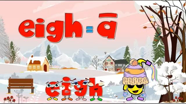 Long Vowel eigh