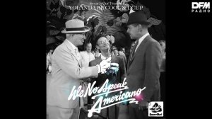 Yolanda Be Cool/DCup — We No Speak Americano