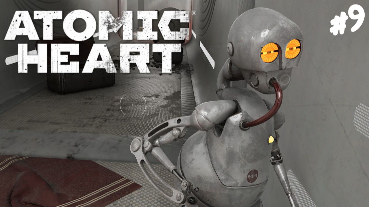 Atomic Heart - Прохождение #9 Рафик. смотреть онлайн