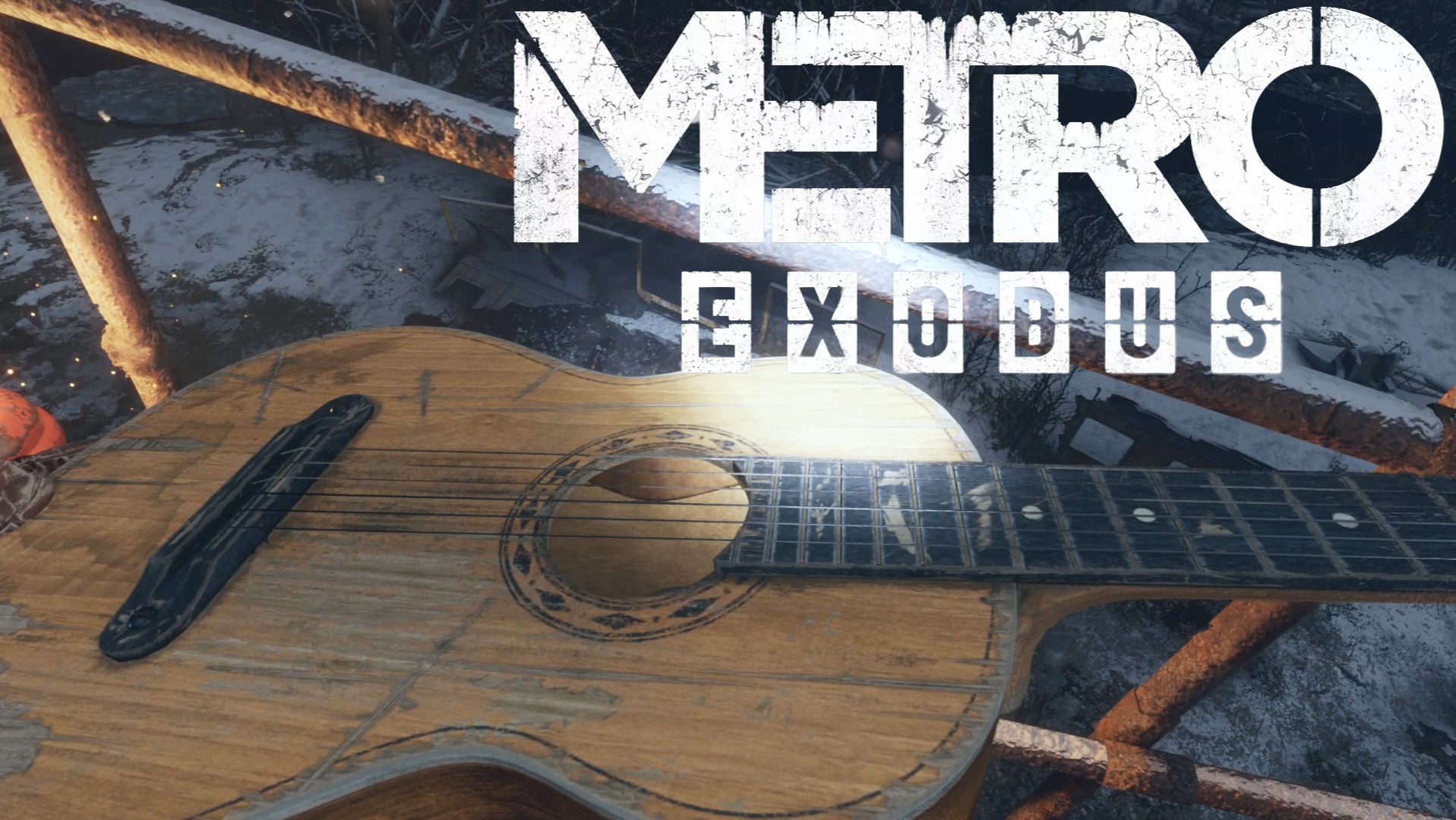 Нашли гитару [Metro Exodus #6]