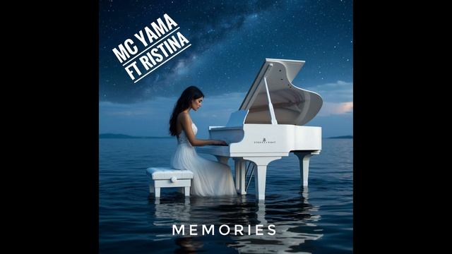 MC Yama Ft Ristina - Memories