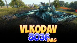 Vlkodav - 6 Фрагов 8K Урона • Мир Танков